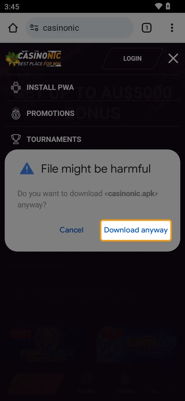 Download the Casinonic APK on your Android device.