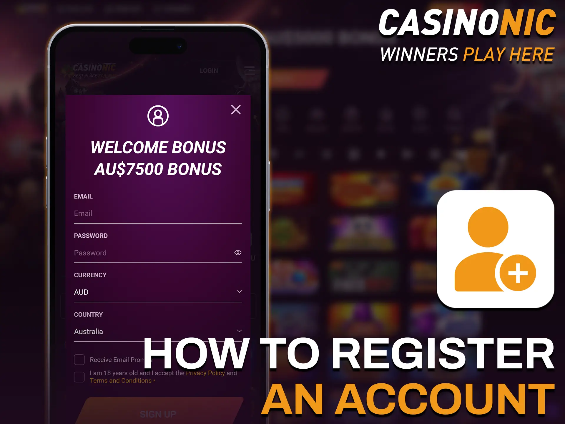 Create your account in the Casinonic iOS app in a few simple steps.