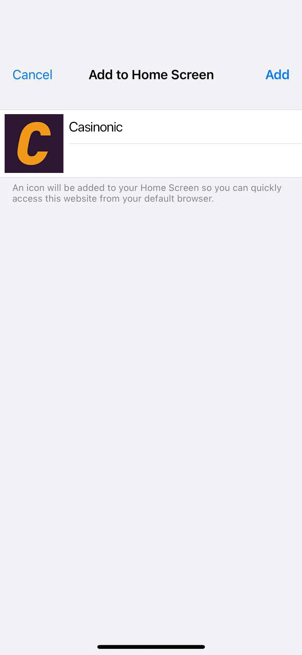 Add the Casinonic shortcut to the home screen of your iOS device.