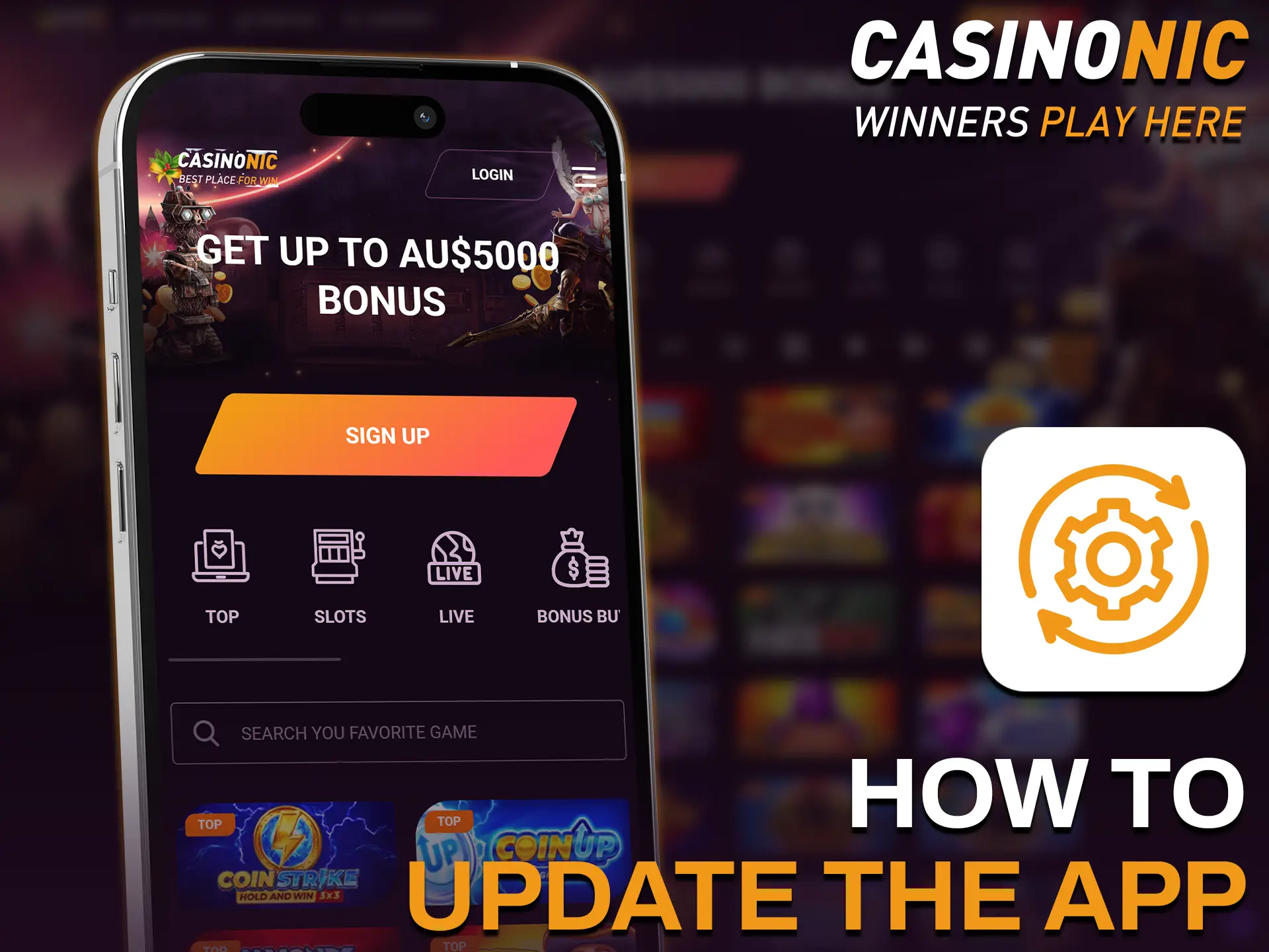 The Casinonic app for iOS updates automatically.