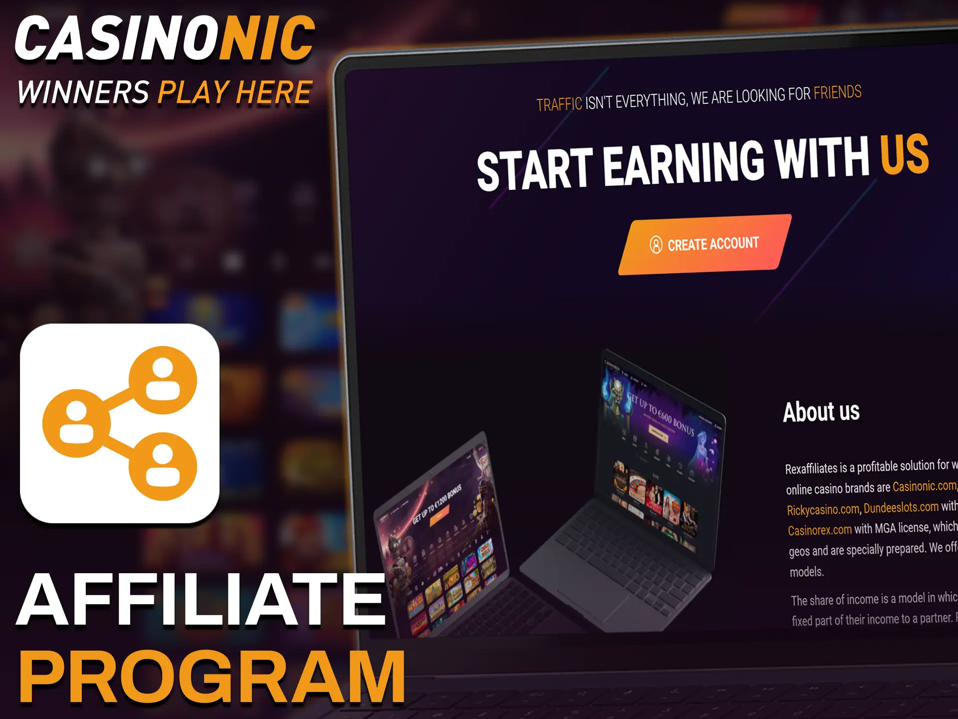 Earn revenue share with Casinonic affiliate program.
