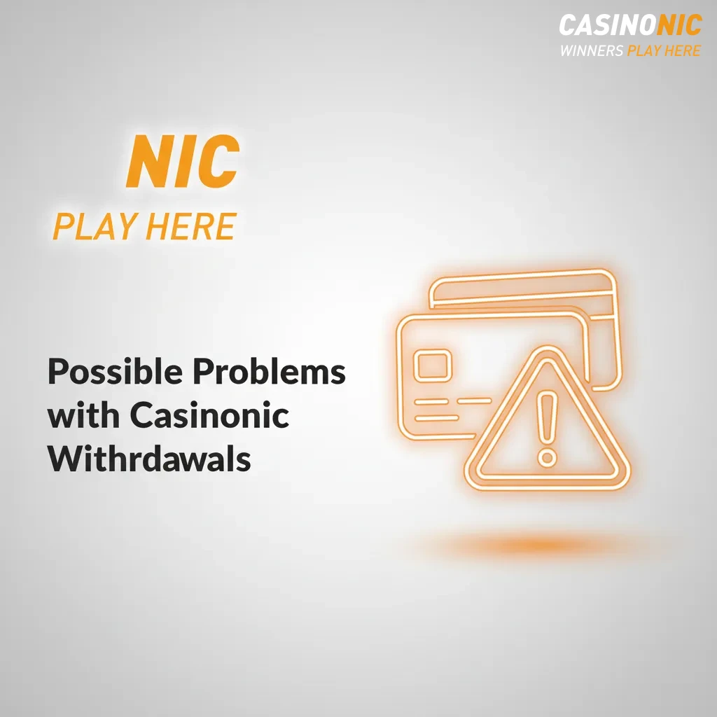 Infographic: common Casinonic withdrawal issues in Australia with fixes (verification, bank details, wagering, limits, VPN).