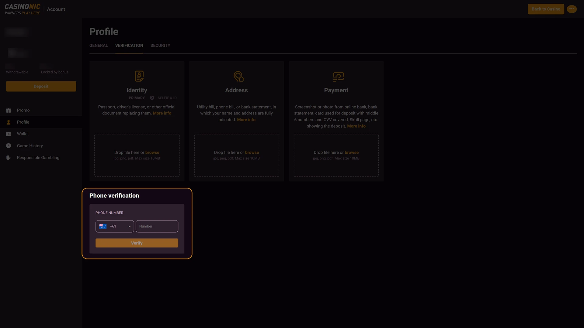 Activate your account to begin playing at Casinonic and enjoy professional service.