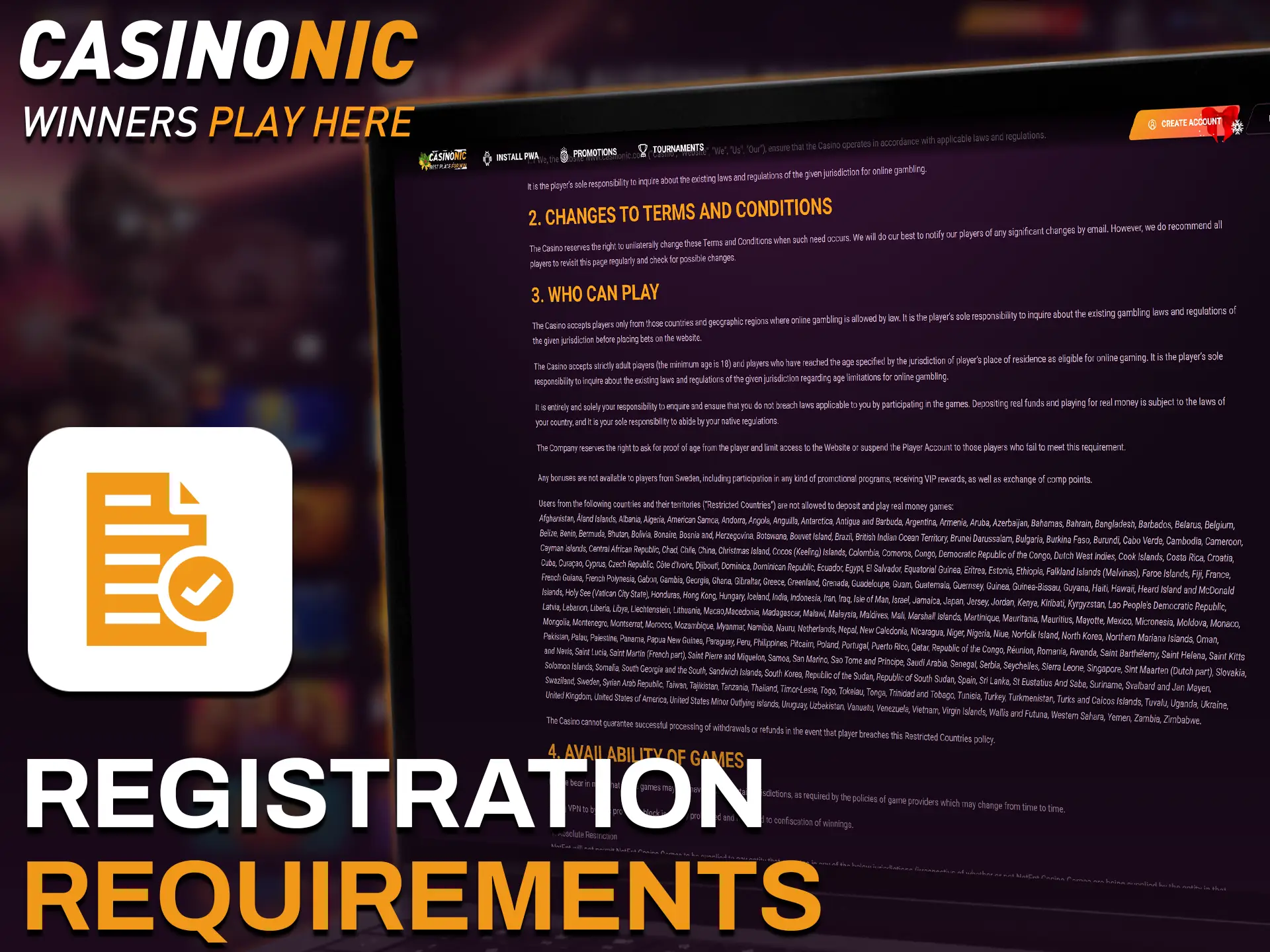 Review the Casinonic registration requirements to ensure a smooth sign up process.