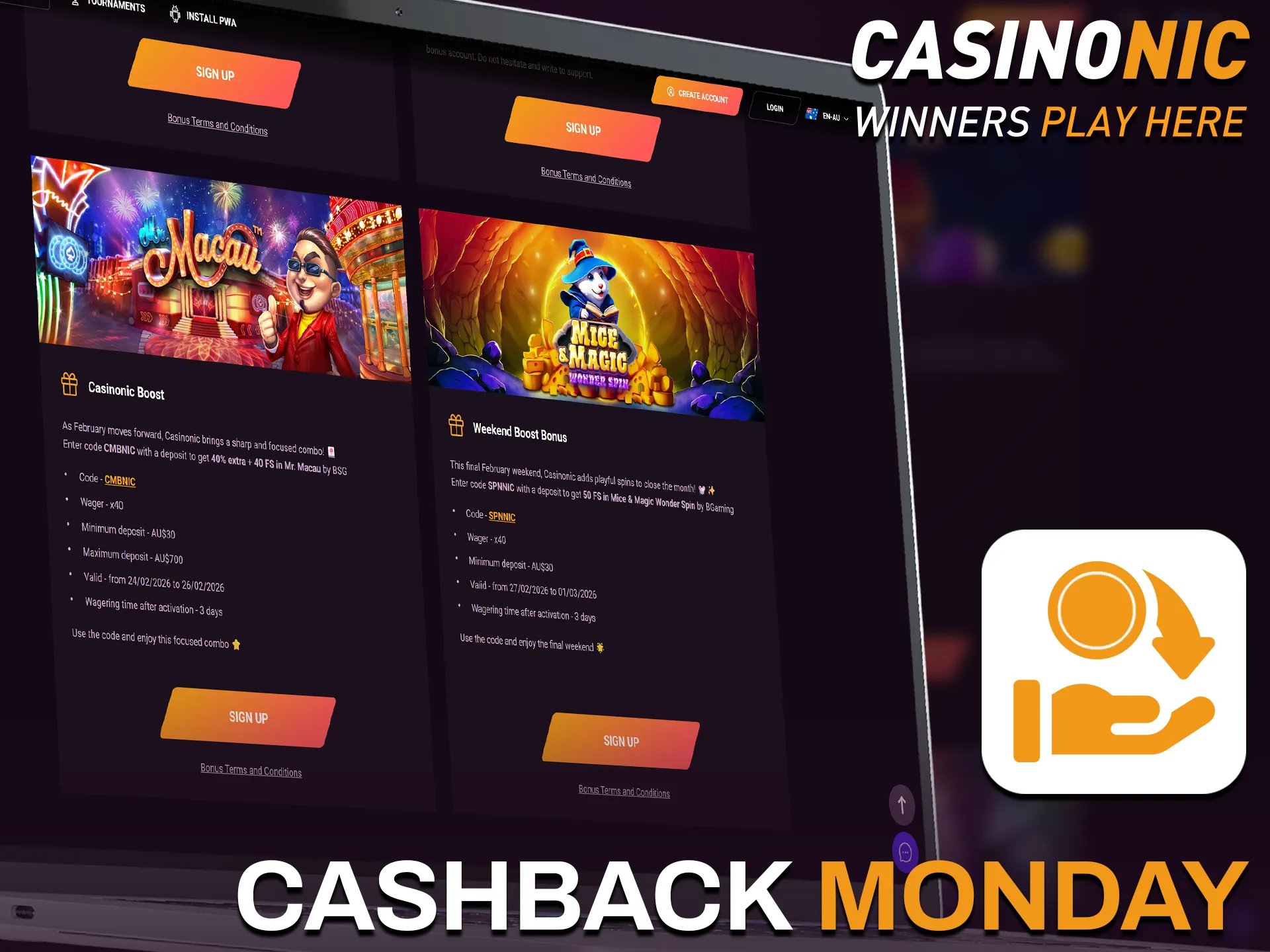 Receive cashback Monday funds at Casinonic to recover your losses.